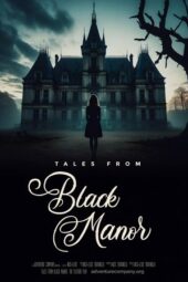 Nonton Film Tales from Black Manor (2025) Bioskop21 Nonton Film Tales from Black Manor (2025) Bioskop21