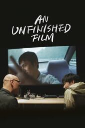 Nonton Film An Unfinished Film (2024) Bioskop21 Nonton Film An Unfinished Film (2024) Bioskop21