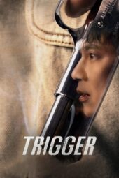 Nonton Film Trigger (2025) Bioskop21 Nonton Film Trigger (2025) Bioskop21