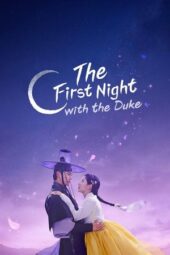 Nonton Film The First Night with the Duke (2025) Bioskop21 Nonton Film The First Night with the Duke (2025) Bioskop21