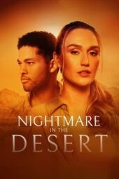 Nonton Film Nightmare in the Desert (2024) Bioskop21 Nonton Film Nightmare in the Desert (2024) Bioskop21