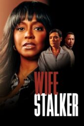 Nonton Film Wife Stalker (2025) Bioskop21 Nonton Film Wife Stalker (2025) Bioskop21