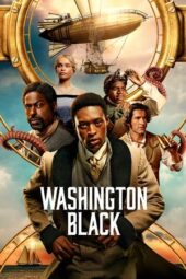 Nonton Film Washington Black (2025) Bioskop21 Nonton Film Washington Black (2025) Bioskop21