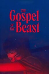 Nonton Film The Gospel of the Beast (2023) Bioskop21 Nonton Film The Gospel of the Beast (2023) Bioskop21