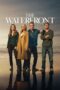 Nonton Film The Waterfront (2025) Bioskop21 Nonton Film The Waterfront (2025) Bioskop21