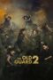 Nonton Film The Old Guard 2 (2025) Bioskop21 Nonton Film The Old Guard 2 (2025) Bioskop21