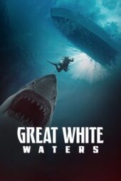 Nonton Film Great White Waters (2025) Bioskop21 Nonton Film Great White Waters (2025) Bioskop21