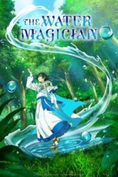 Nonton Film The Water Magician (2025) Bioskop21