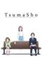 Nonton Film TsumaSho (2024) Bioskop21 Nonton Film TsumaSho (2024) Bioskop21