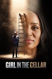 Nonton Film Girl in the Cellar (2025) Bioskop21 Nonton Film Girl in the Cellar (2025) Bioskop21