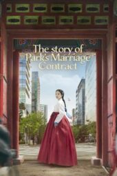 Nonton Film The Story of Park’s Marriage Contract (2023) Bioskop21 Nonton Film The Story of Park’s Marriage Contract (2023) Bioskop21