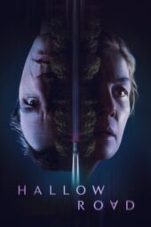 Nonton Film Hallow Road (2025) Bioskop21 Nonton Film Hallow Road (2025) Bioskop21