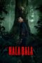 Nonton Film Halabala (2025) Bioskop21 Nonton Film Halabala (2025) Bioskop21