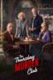 Nonton Film The Thursday Murder Club (2025) Bioskop21