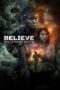 Nonton Film Believe: The Ultimate Battle (2025) Bioskop21 Nonton Film Believe: The Ultimate Battle (2025) Bioskop21