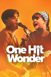Nonton Film One Hit Wonder (2025) Bioskop21 Nonton Film One Hit Wonder (2025) Bioskop21