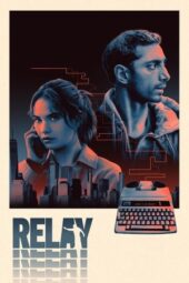 Nonton Film Relay (2025) Bioskop21