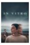 Nonton Film In Vitro (2024) Bioskop21 Nonton Film In Vitro (2024) Bioskop21