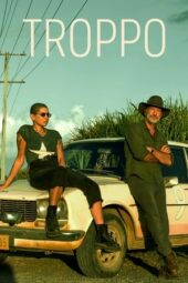 Nonton Film Troppo (2022) Bioskop21 Nonton Film Troppo (2022) Bioskop21
