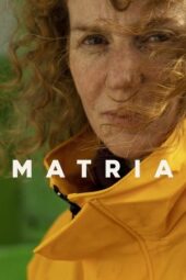 Nonton Film Matria (2023) Bioskop21 Nonton Film Matria (2023) Bioskop21