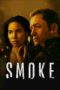 Nonton Film Smoke (2025) Bioskop21 Nonton Film Smoke (2025) Bioskop21