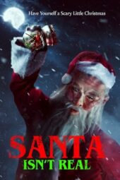 Nonton Film Santa Isn’t Real (2023) Bioskop21