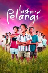 Nonton Film The Rainbow Troops (2008) Bioskop21