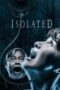 Nonton Film Isolated (2025) Bioskop21