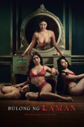 Nonton Film Bulong Ng Laman (2025) Bioskop21