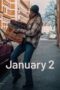 Nonton Film January 2 (2024) Bioskop21 Nonton Film January 2 (2024) Bioskop21