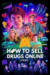 Nonton Film How to Sell Drugs Online (Fast) Season 2-4 (2024) Bioskop21