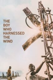 Nonton Film The Boy Who Harnessed the Wind (2019) Bioskop21 Nonton Film The Boy Who Harnessed the Wind (2019) Bioskop21
