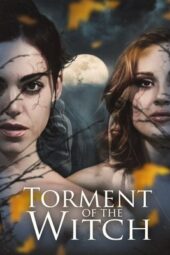Nonton Film Torment of the Witch (2025) Bioskop21 Nonton Film Torment of the Witch (2025) Bioskop21