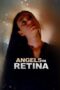 Nonton Film Angels in Retina (2025) Bioskop21 Nonton Film Angels in Retina (2025) Bioskop21