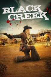 Nonton Film Black Creek (2024) Bioskop21 Nonton Film Black Creek (2024) Bioskop21