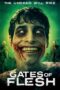 Nonton Film Gates of Flesh (2025) Bioskop21 Nonton Film Gates of Flesh (2025) Bioskop21