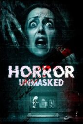 Nonton Film Horror Unmasked (2024) Bioskop21 Nonton Film Horror Unmasked (2024) Bioskop21