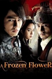 Nonton Film A Frozen Flower (2008) Bioskop21 Nonton Film A Frozen Flower (2008) Bioskop21
