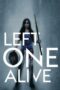 Nonton Film Left One Alive (2024) Bioskop21