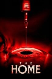 Nonton Film The Home (2025) Bioskop21