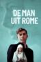 Nonton Film The Man from Rome (2023) Bioskop21