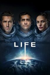 Nonton Film Life (2017) Bioskop21