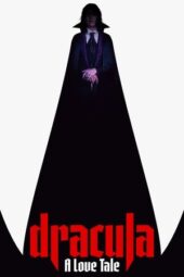 Nonton Film Dracula: A Love Tale (2025) Bioskop21 Nonton Film Dracula: A Love Tale (2025) Bioskop21