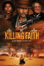 Nonton Film Killing Faith (2025) Bioskop21