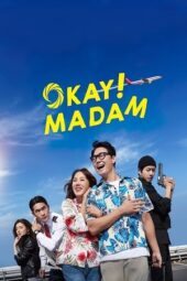 Nonton Film Okay! Madam (2020) Bioskop21 Nonton Film Okay! Madam (2020) Bioskop21