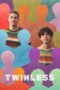 Nonton Film Twinless (2025) Bioskop21