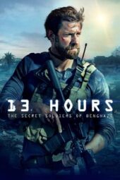Nonton Film 13 Hours: The Secret Soldiers of Benghazi (2016) Bioskop21 Nonton Film 13 Hours: The Secret Soldiers of Benghazi (2016) Bioskop21