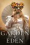 Nonton Film Garden of Eden (2025) Bioskop21 Nonton Film Garden of Eden (2025) Bioskop21