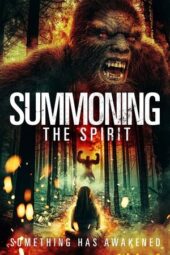 Nonton Film Summoning the Spirit (2023) Bioskop21