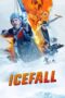 Nonton Film Ice Fall (2025) Bioskop21 Nonton Film Ice Fall (2025) Bioskop21